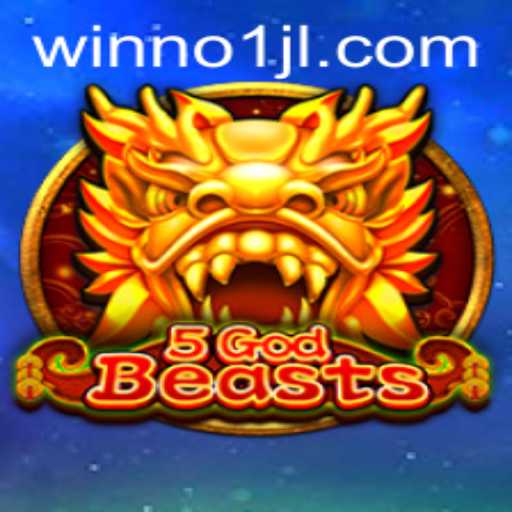 Discover the Thrilling World of 5GodBeasts with NO1JL
